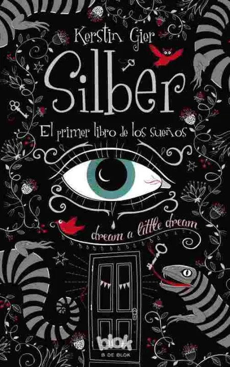 Silber. El Primer Libro de los Sueños