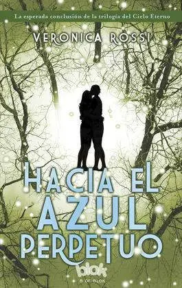 Hacia el Azul Perpetuo