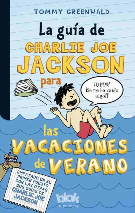 La Guía de Charlie Joe Jackson para las Vacaciones de Verano
