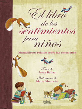 LIBRO DE LOS SENTIMIENTOS PARA NIÑOS,EL