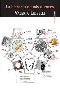 La Historia de Mis Dientes