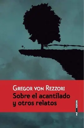 Sobre el Acantilado y Otros Relatos