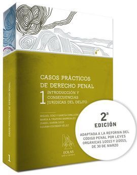 CASOS PRACTICOS DE DERECHO PENAL 1