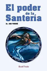 El Poder de la Santería
