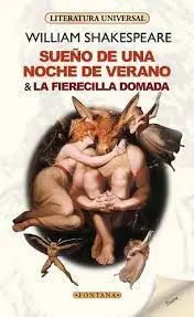 Sueño de una Noche de Verano & la Fierecilla Domada