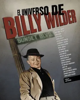 Universo de Billy Wilder, el