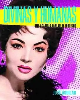 Divinas y Humanas