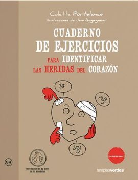 CUADERNO DE EJERCICIOS PARA IDENTIFICAR HERIDAS DEL CORAZON