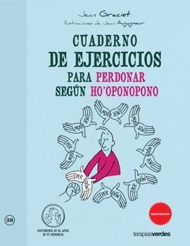 CUADERNO DE EJERCICIOS PERDONAR SEGUN HO'OP