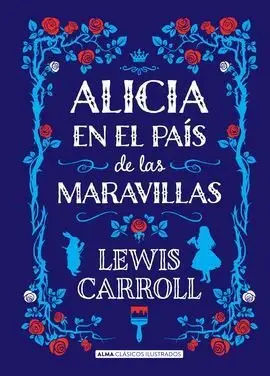Alicia en el País de las Maravillas (Clásicos)