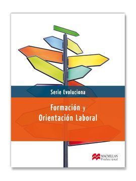 FORMACIÓN Y ORIENTACIÓN LABORAL. EVOLUCIONA