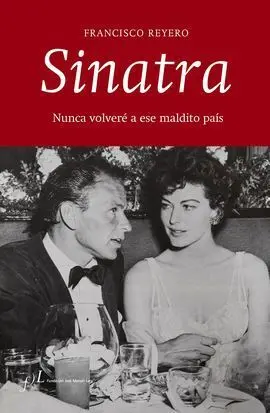 Sinatra: Nunca Volvere a ese Maldito Pais, de Fran