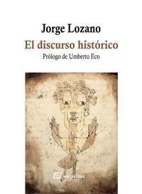 El Discurso Histórico