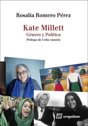 KATE MILLETT - GÉNERO Y POLÍTICA 2ª ED
