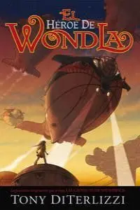 El Héroe de Wondla