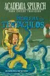 Un Problema con Tentáculos