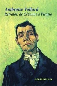 RETRATOS DE CÉZANNE A PICASSO