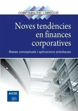 Noves Tendencies en Finances Corporatives