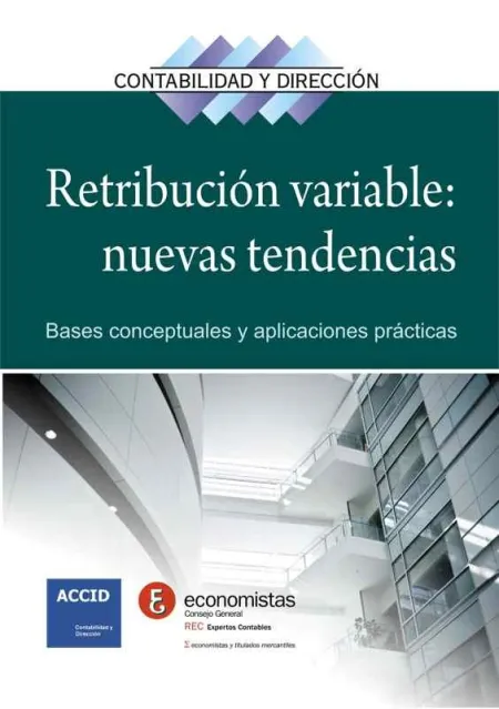 Retribución Variable: Nuevas Tendencias