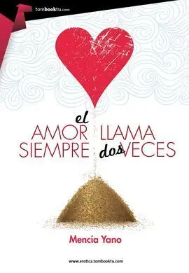El Amor Siempre Llama Dos Veces