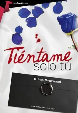 Tiéntame Iii: Tiéntame Sólo tú