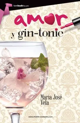 Amor y Gin Tonic