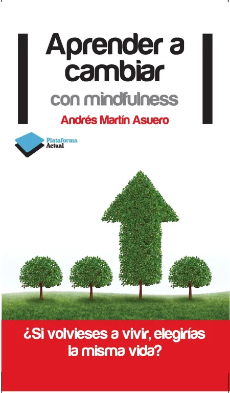 Aprender a Cambiar con Mindfulness