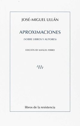 APROXIMACIONES (SOBRE LIBROS Y AUTORES)
