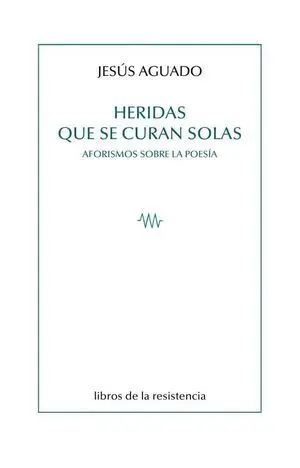 Heridas que se Curan Solas