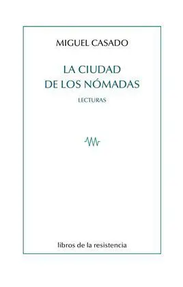 La Ciudad de los Nómadas