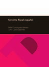 SISTEMA FISCAL ESPAÑOL,  25ª EDICIÓN
