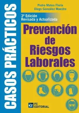 Casos Practicos de Prevencion de Riesgos Laborales