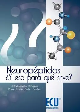 Neuropeptidos ¿Y eso para que Sirve?