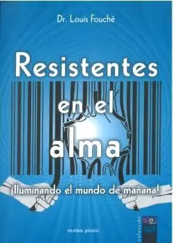 Resistentes en el Alma