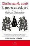 Quién Manda Aquí? el Poder en el Colapso