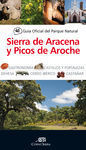 GUÍA OFICIAL DEL PARQUE NATURAL DE LA SIERRA DE ARACENA Y PICOS DE AROCHE