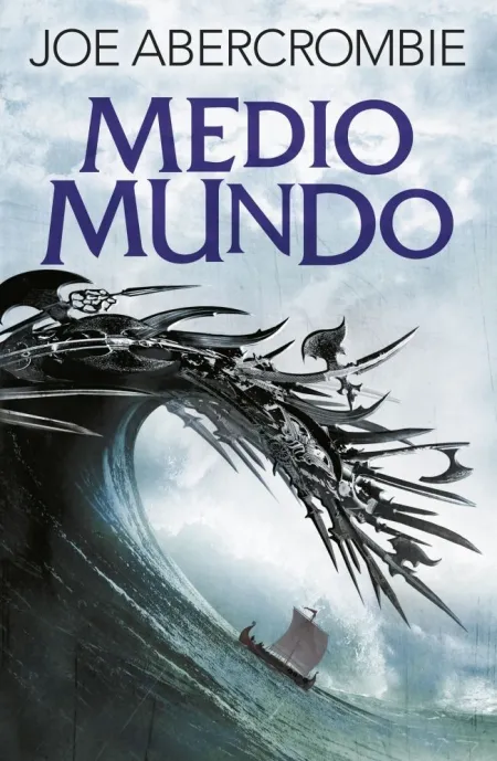 Medio Mundo ( el Mar Quebrado 2 ) *** Fantasy ***