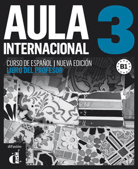 AULA INTERNACIONAL 3. LIBRO DEL PROFESOR