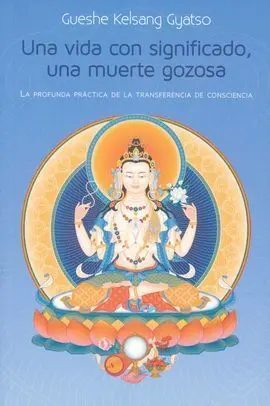 Una Vida con Significado, una Muerte Gozosa