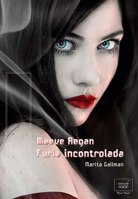 Maeve Regan: Diente por Diente