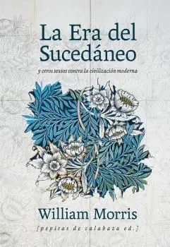 La Era del Sucedaneo
