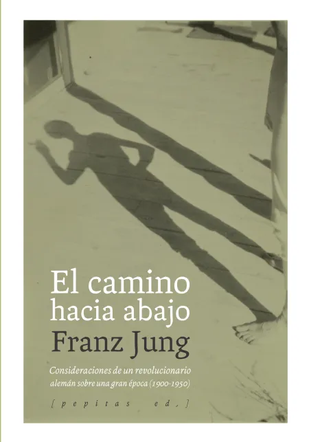 El Camino Hacia Abajo