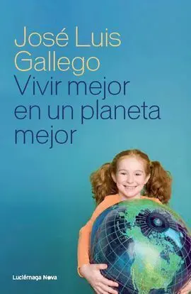 Vivir Mejor en un Planeta Mejor