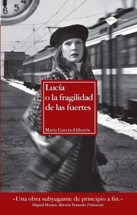Lucía o la Fragilidad de las Fuertes