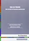 Vida en Prision