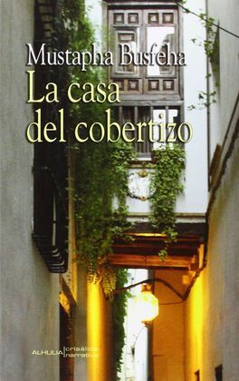 LA CASA DEL COBERTIZO