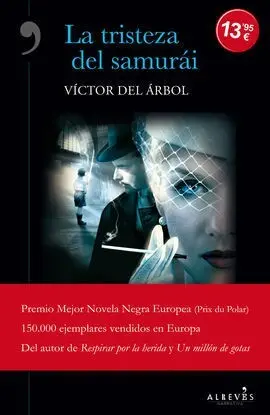 La Tristeza del Samurái (Nueva Edición)