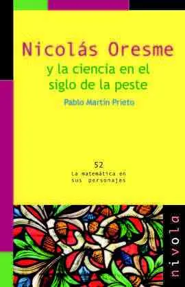 Nicolás Oresme y la Ciencia en el Siglo de la Peste
