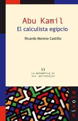 Abu Kamil. El Calculista Egipcio