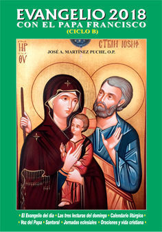 EVANGELIO 2018.CON EL PAPA FRANCISCO.(CICLO B)